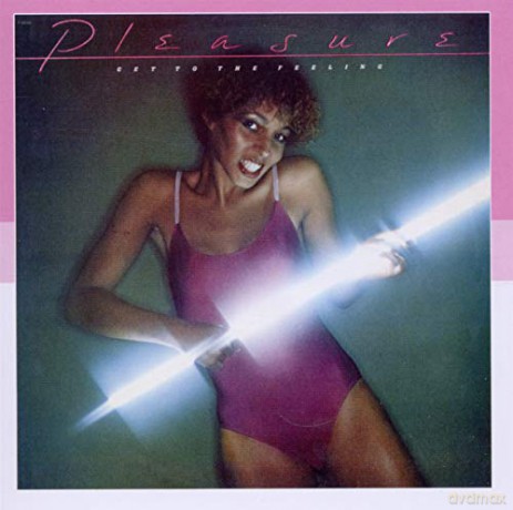 Pleasure: Get To The Feeling [CD]
