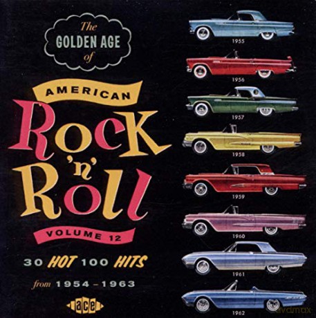 Golden Age Of American RockNRoll Volume 12 [CD]