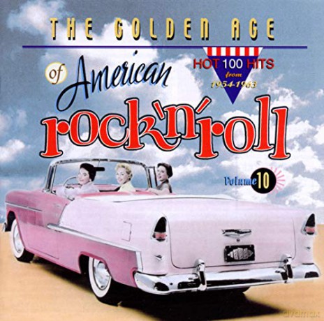 Golden Age Of Us Rock N Roll Radio #10 [CD]