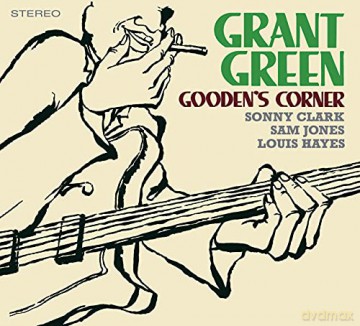 Grant Green: Goodens Corner (+3 Bonus Tracks) [CD]