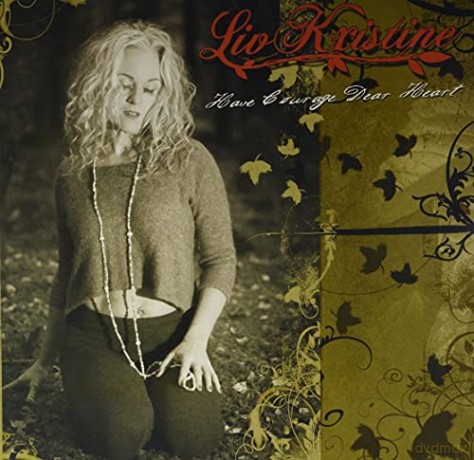 Liv Kristine: Have Courage Dear Heart (Coloured) [Winyl]