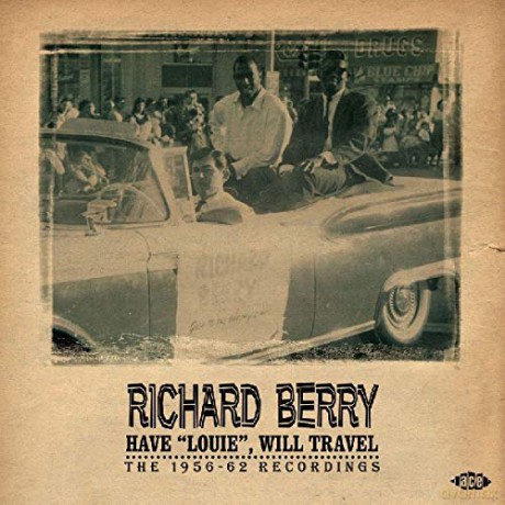 Richard Berry: Have Louie Will Travel [CD]