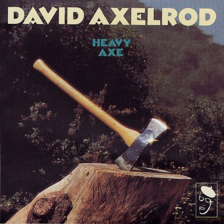 David Axelrod: Heavy Axe [CD]