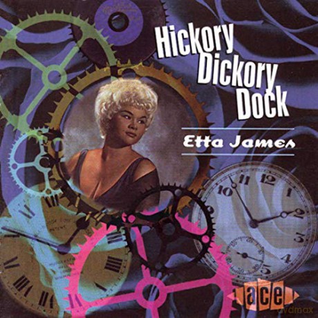Etta James: Hickory Dickory Dock [CD]