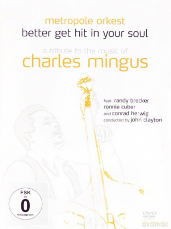 Better Get Hit In Your Soul - [DVD]