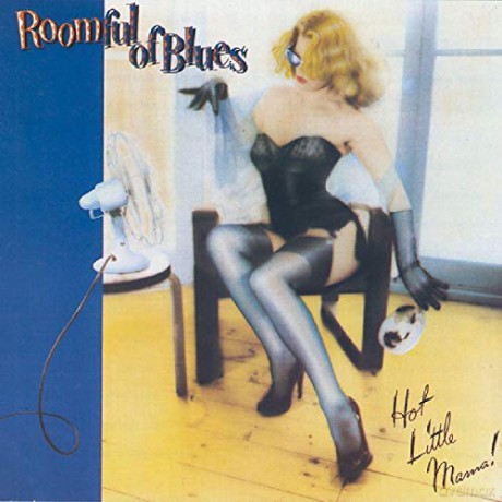 Of Blues Roomful: Hot Little Mama [CD]