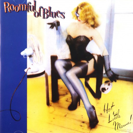Of Blues Roomful: Hot Little Mama [CD]