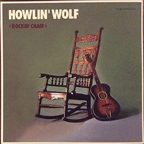 Howlin Wolf: Howlin Wolf -Rockin Chair (Mint) [Winyl]