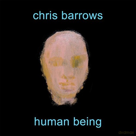 Chris Barrows: Human Being [CD]