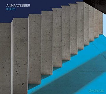Anna Webber: Idiom [2CD]