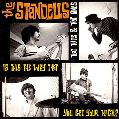Standells: Is This The Way You Get Your High [CD]