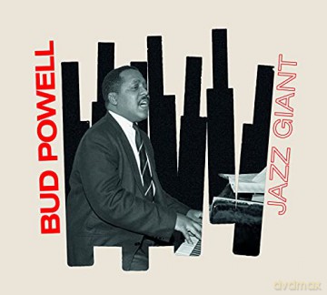 Bud Powell: Jazz Giant [CD]