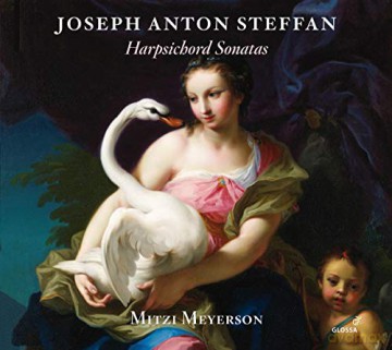 Mitzi Meyerson: Joseph Anton Steffan: Harpsichord Sonatas [CD]