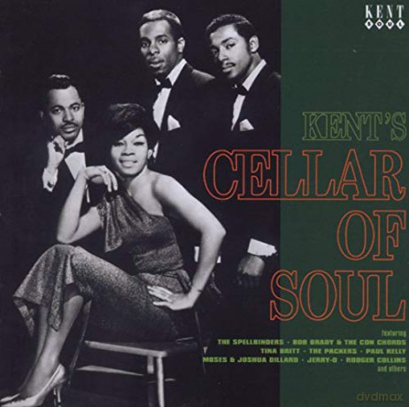 Kents Cellar Of Soul [CD]