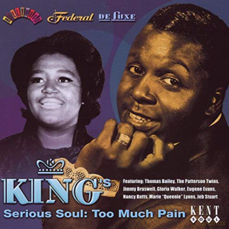 King - Serious Soul - Too Much Pain [CD]