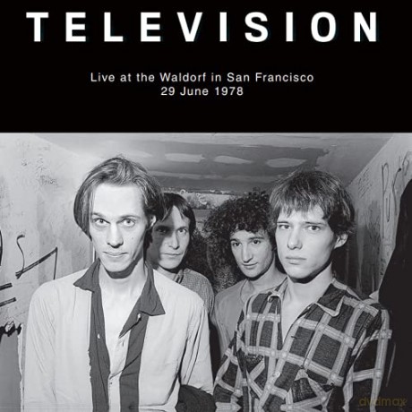 Television: Live At The Waldorf In San Francisco 29th June 1978 [Winyl]