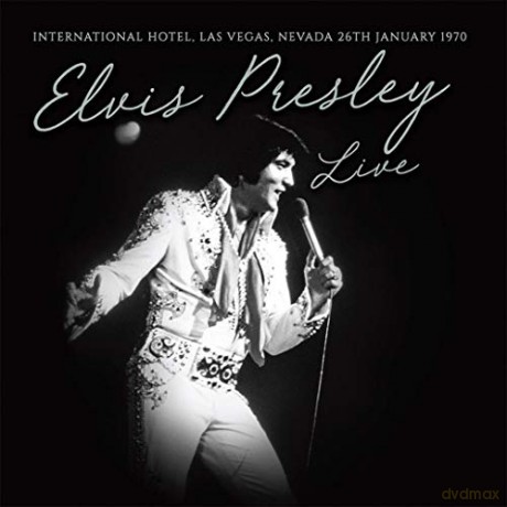 Elvis Presley: Live International Hotel Las Vegas Nevada 26Th January 1970 [CD]