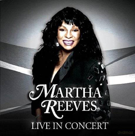 Martha Reeves: Live In Concert [2CD]