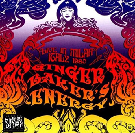 Ginger Bakers Energy: Live In Milan Italy 1980 [2CD]