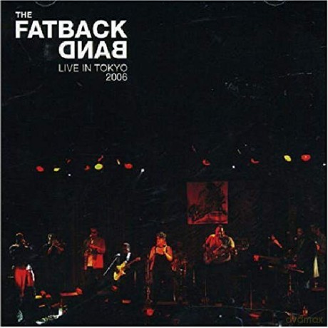Fatback Band: Live In Tokyo [CD]
