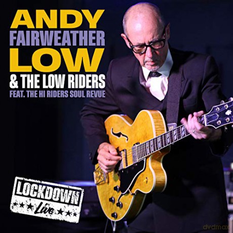 Andy Fairweather-Low: Live Lockdown [CD]