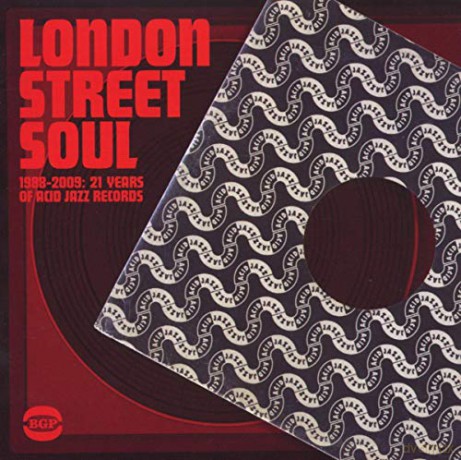 London Street Soul 1988-2009: 21 Years Of Acid Jazz Records [CD]