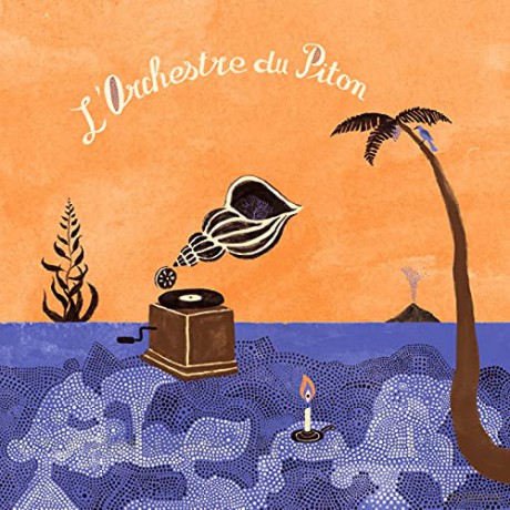 Les Pythons De La Fournaise: LOrchestre Du Piton [Winyl]