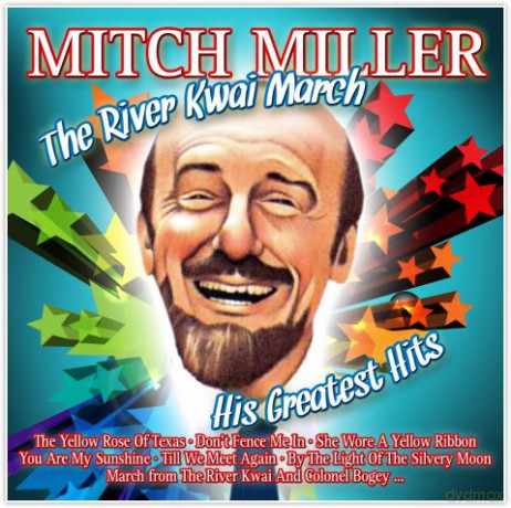 The River Kwai March. His Grea [2CD]