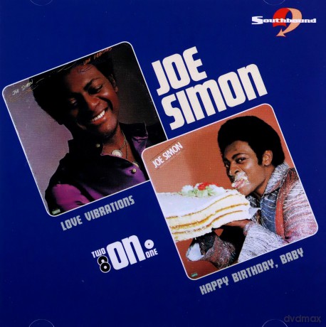 Joe Simon: Love Vibrations/ Happy Birthday Baby [CD]
