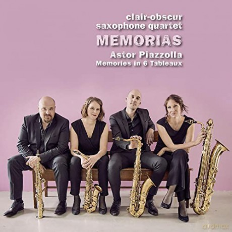 Clair-Obscur Saxophone Quartet: Memorias: Astor Piazzolla Memories In 6 Tableaux [CD]