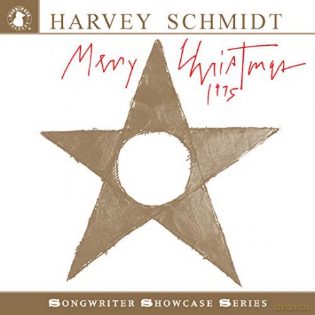 Harvey Schmidt: Merry Christmas 1975 [CD]