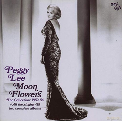 Peggy Lee: Moon Flowers [CD]