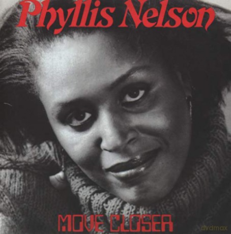 Phyllis Nelson: Move Closer Expanded Edition [CD]