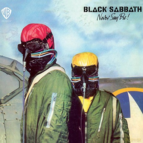Black Sabbath: Never Say Die [CD]