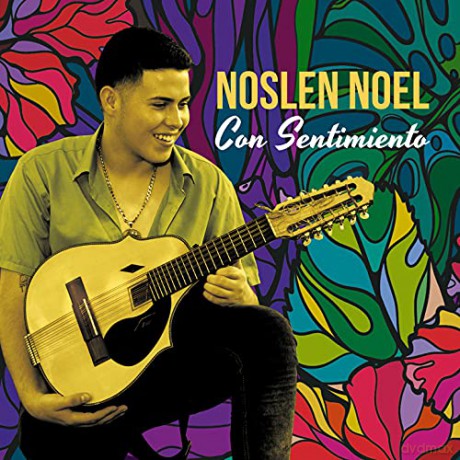 Noslen Noel: Noslen Noel: Con Sentimiento [CD]