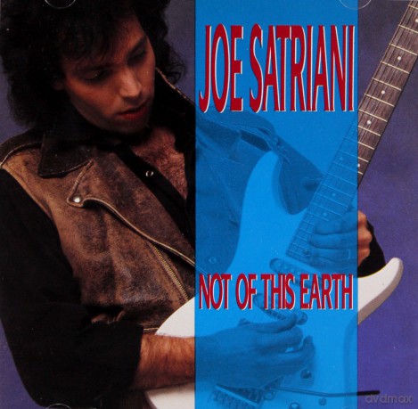 Joe Satriani: Not Of This Earth [CD]