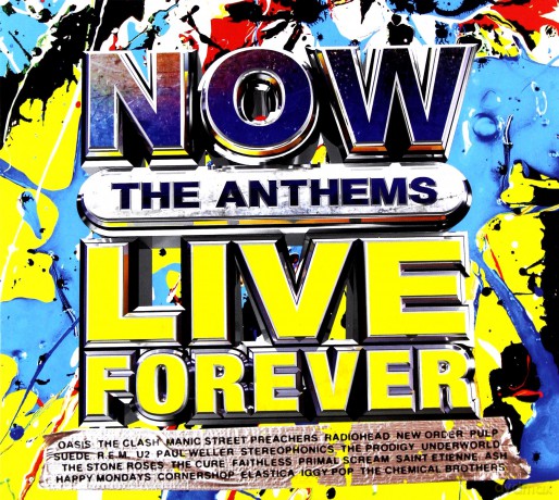 NOW Live Forever: The Anthems [CD]