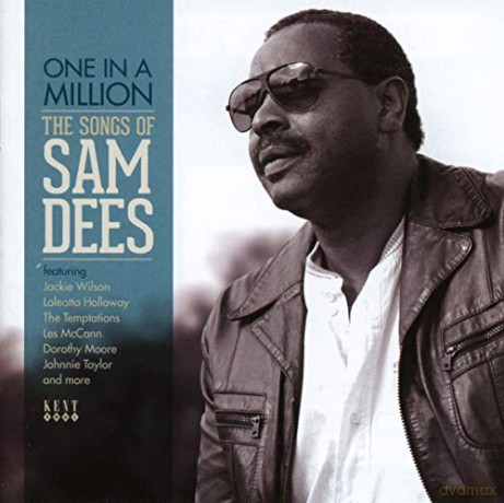 One In A Million - The Songs Of Sam Dees [CD]
