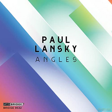 Paul Lansky: Angles [CD]