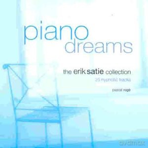 Pascal Roge: Piano Dreams - The Erik Satie Collection [CD]