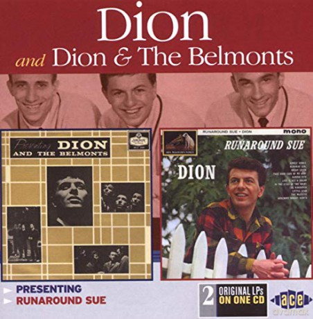 Dion & The Belmonts: Presenting/ Runaround Sue [CD]