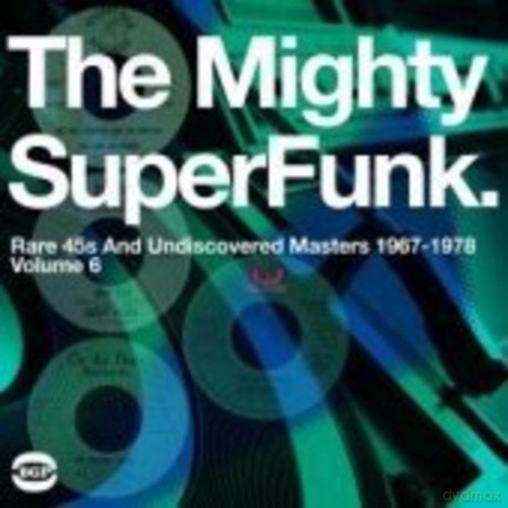 Mighty Superfunk: Rare 45S And Undiscovered Masters 1967 - 78 [2xWinyl]