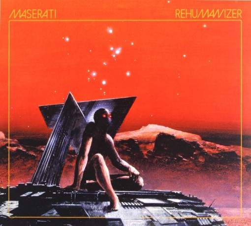 Maserati: Rehumanizer [CD]