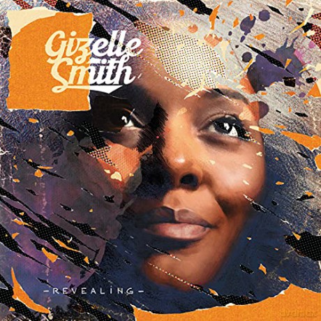 Gizelle Smith: Revealing [CD]