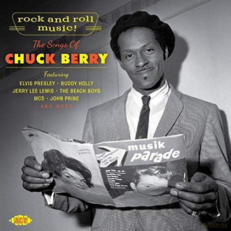 Rock And Roll Music - The Songs Of Chuck [CD]