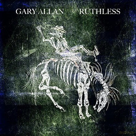 Gary Allan: Ruthless [CD]