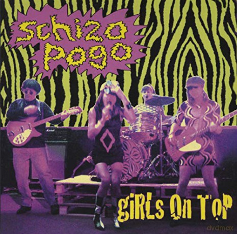 Girls On Top: Schizo Pogo [Winyl]