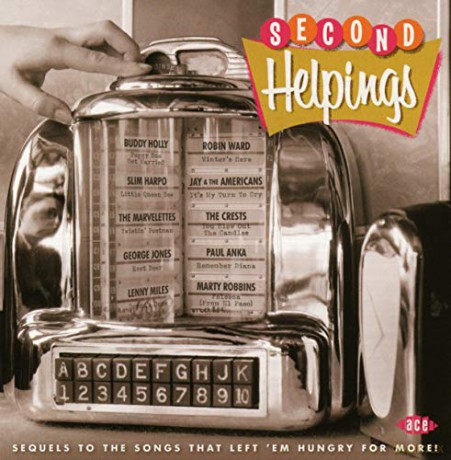 Second Helpings - Sequels To The Songs That Left Em Hungry For More [CD]