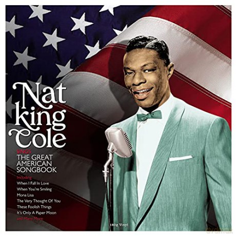 Nat King Cole: Sings The American Songbook [Winyl]