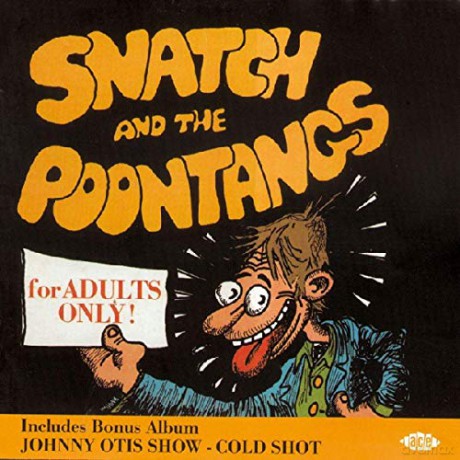 Johnny Otis: Snatch & The Poontan [CD]